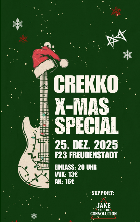 X-Mas Special: CREKKO - Support: Jake and the Convolution